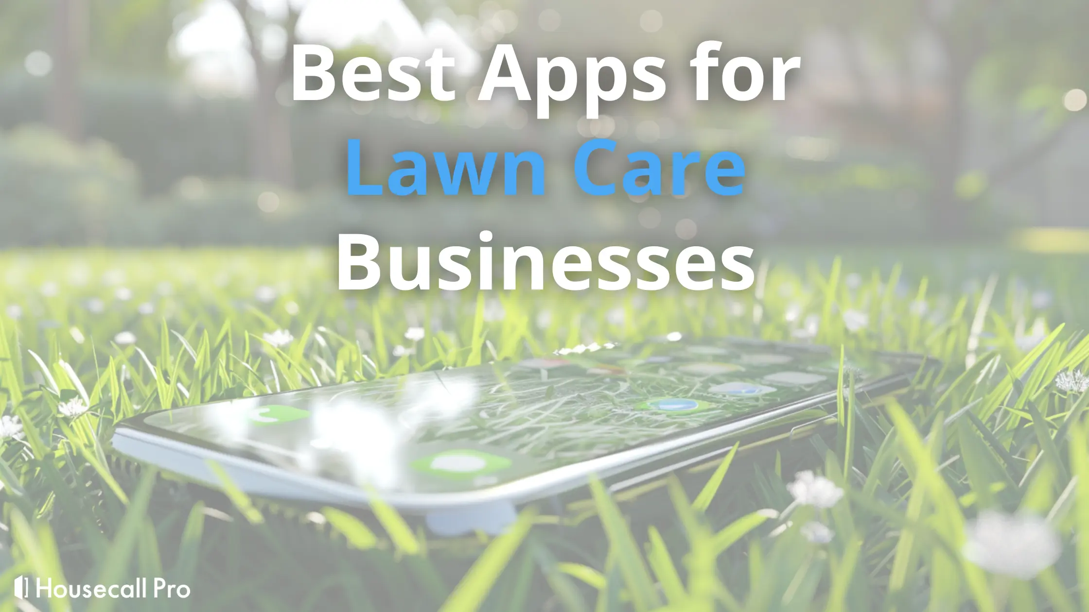 Best Lawn Care Apps